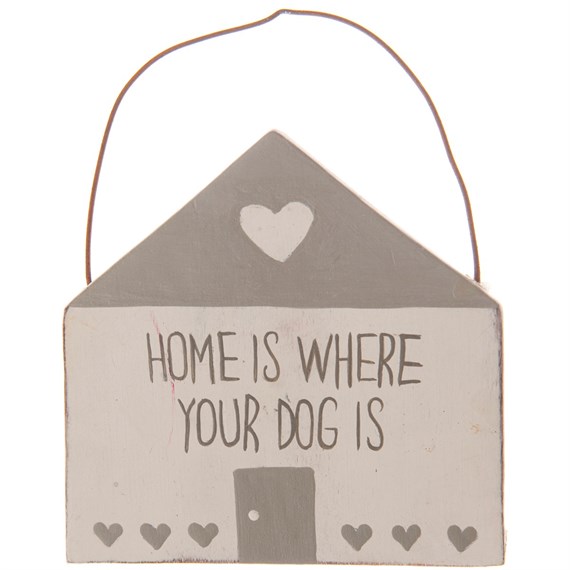 Home is Where Your Dog is Plaque