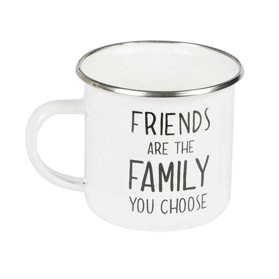 Friends Are the Family You Choose Enamel Mug