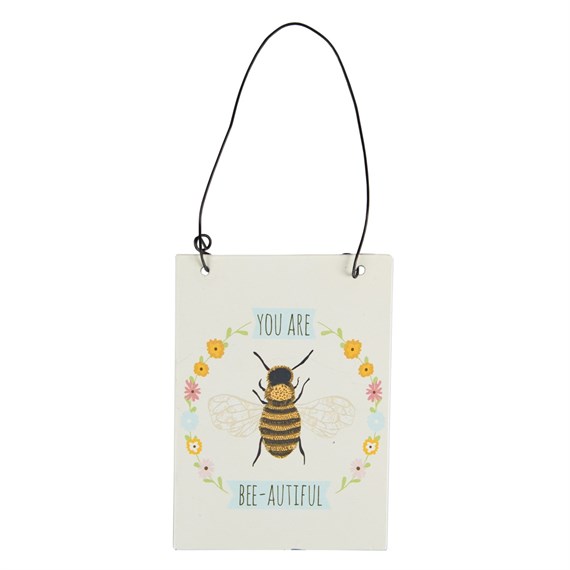 You Are Bee-Autiful Plaque