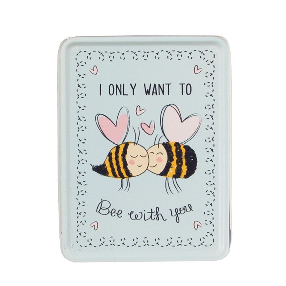 I Only Want to Bee with You Tin