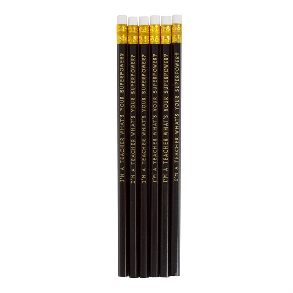 Teacher Superpower Pencils - Set of 6