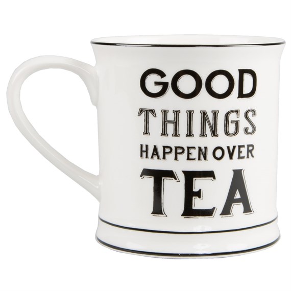 Good Things Happen Over Tea Mug