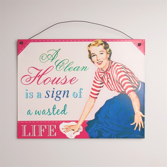 A Clean House Plaque