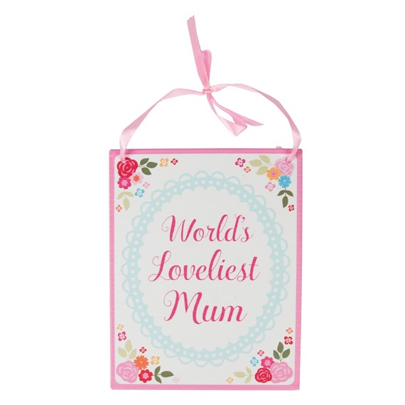 World's Loveliest Mum Floral Plaque