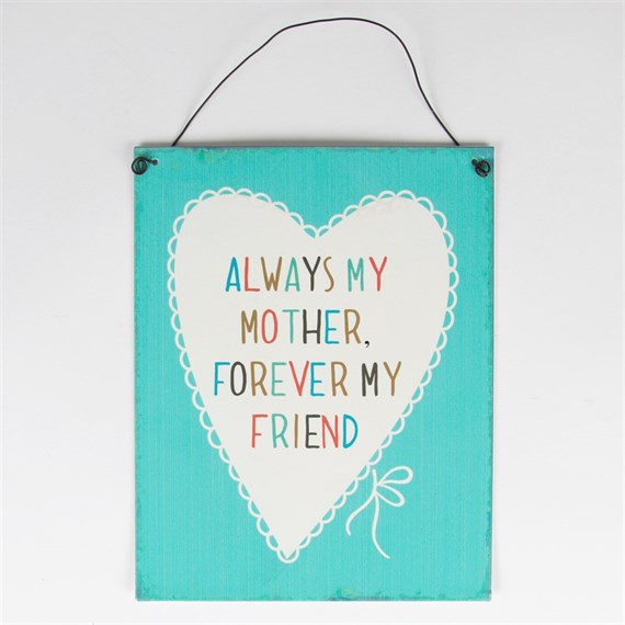 Always My Mother Lovely Sayings Plaque