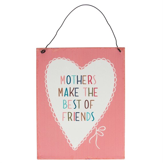 Mothers Make the Best Lovely Sayings Plaque