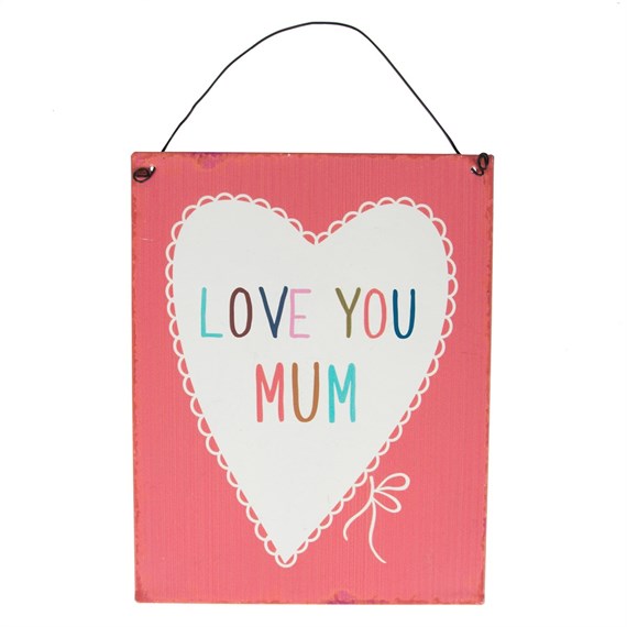 Love You Mum Lovely Sayings Plaque