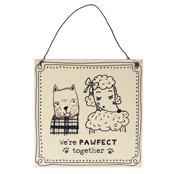 We Are Pawfect Together Illustrated Dogs Plaque