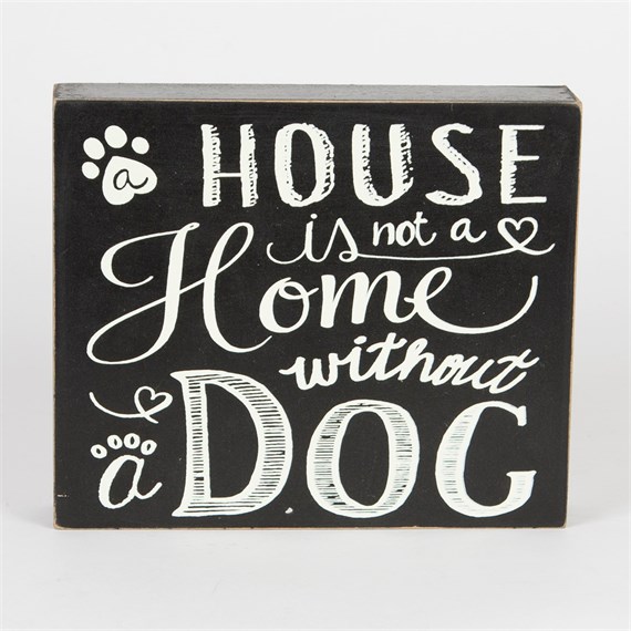 Dog Home Chalkboard Style Block Plaque