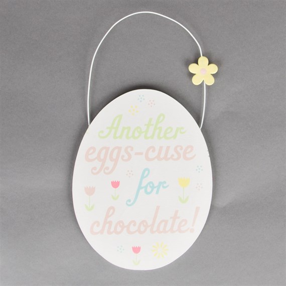 Another Eggs-cuse for Chocolate Plaque