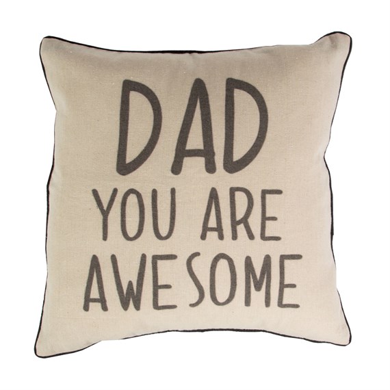 Dad You Are Awesome Cushion