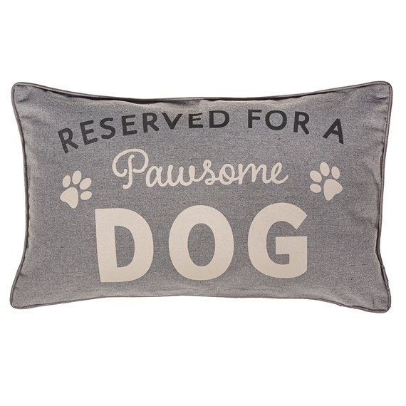 Grey Reserved for the Dog Cushion Cover