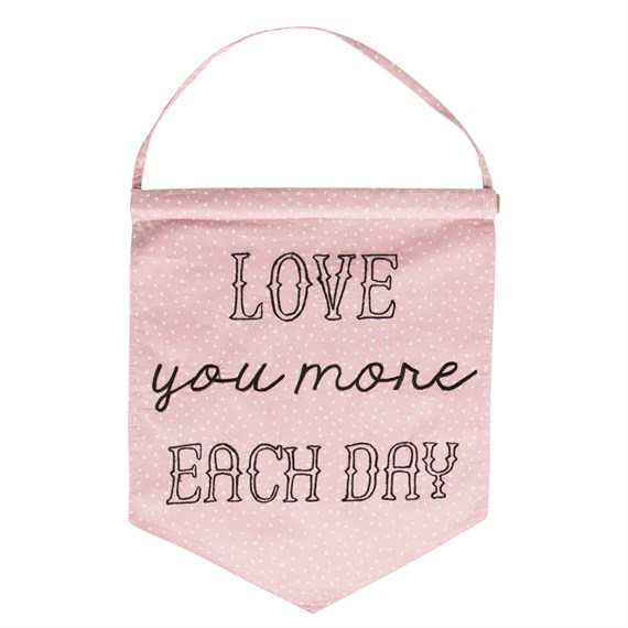 Love You More Each Day Pastel Message Flag